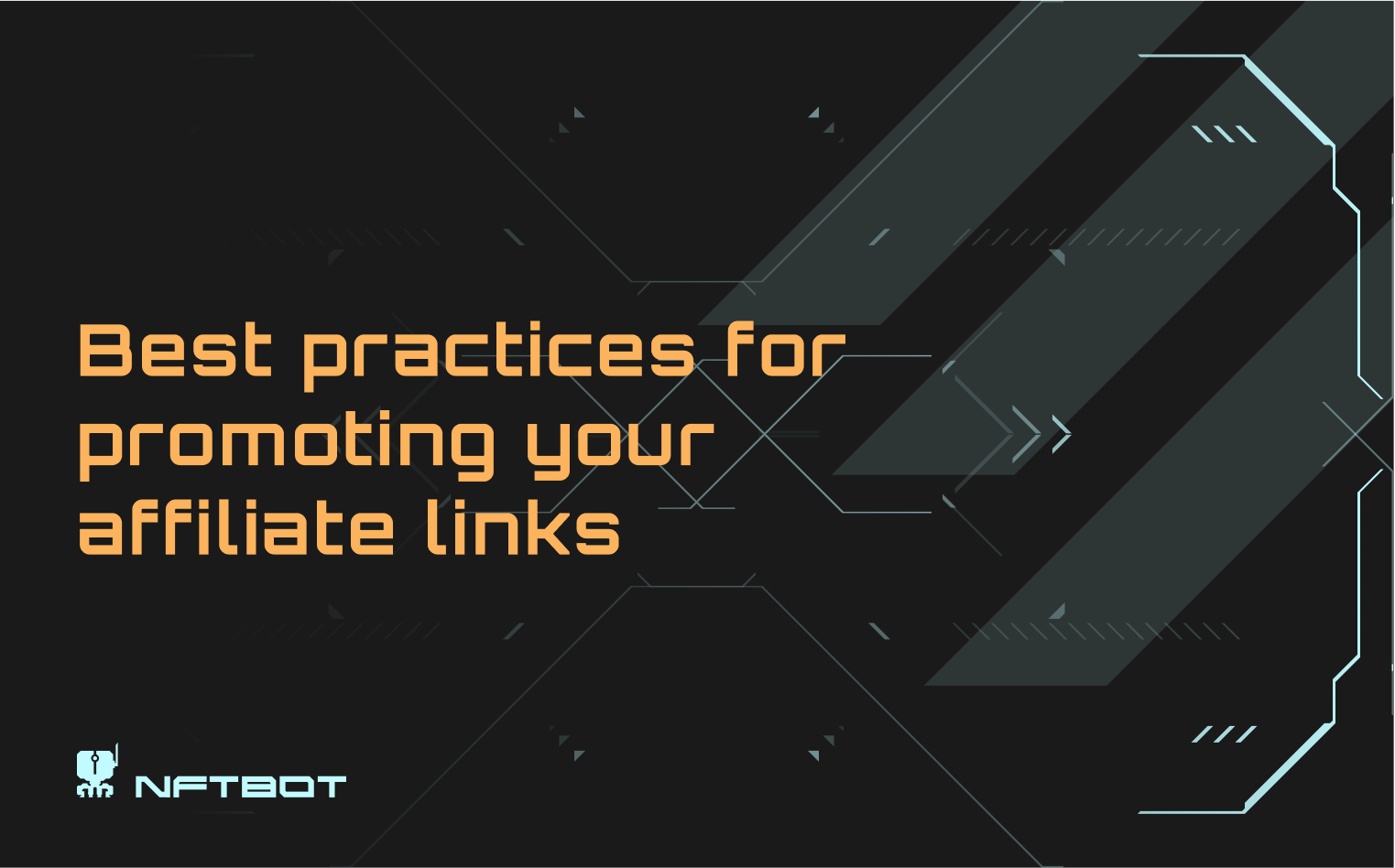 Best practices for promoting your affiliate links